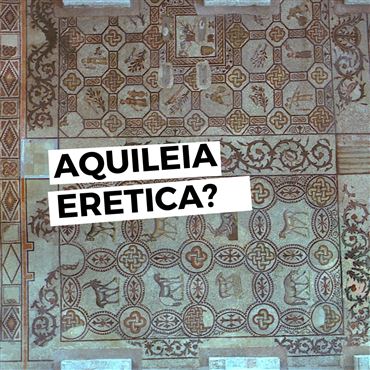 Aquileia eretica?